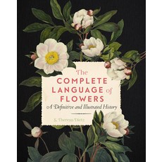 The Complete Language of Flowers:A Definitive and Illustrated History, Wellfleet, 英文, 平裝版