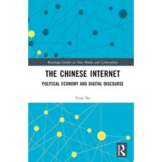 (英文圖書) The Chinese Internet: Political Economy and Digital Discourse 精裝版, Routledge, 英文