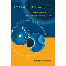 (英文圖書) Imitation of Life: How Biology Is Inspiring Computing 平裝版, MIT Press, 英文