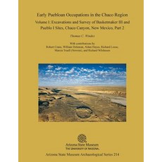 (英文圖書) Early Puebloan Occupations in the Chaco Region: Volume I Part 2: Excavations and Survey of B... 平裝版, Arizona State Museum, 英文
