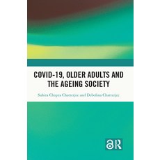 (英文圖書) Covid-19 Older Adults and the Ageing Society 精裝版, Routledge, 英文
