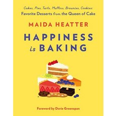 Happiness Is Baking: Cakes Pies Tarts Muffins Brownies Cookies: Favorite Desserts from the Quee... 精裝版, Voracious, 英文