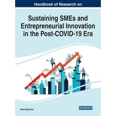 Handbook of Research on Sustaining SMEs and Entrepreneurial Innovation in the Post-COVID-19 Era 精裝版, Business Science Reference, 英文
