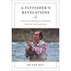 (英文圖書) Flyfisher's Revelations: Practical Tips Strategies and Wisdom from Fifty Year... 精裝版, Skyhorse Publishing, 英文