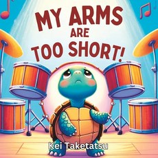 (英文圖書)My Arms are too Short! 平裝版, Independently Published, 英文