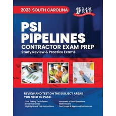 (英文圖書) 2023 South Carolina PSI Pipelines Contractor Exam Prep: 2023 Study Review & Practice Exams 平裝版, Independently Published, 英文