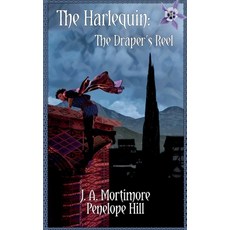 (英文圖書) The Harlequin: The Draper's Reel 平裝版, Elsewhen Press, 英文