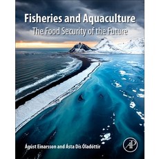 (英文圖書) Fisheries and Aquaculture: The Food Security of the Future 平裝版, Academic Press, 英文