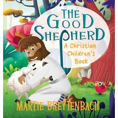 (英文圖書)The Good Shepherd: A Christian Children's Book 精裝版, Kids Ministry, 英文