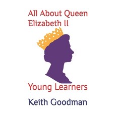 (英文圖書)All About Queen Elizabeth II: Young Learners 平裝版, Independently Published, 英文