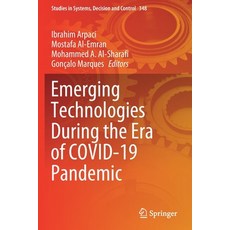 (英文圖書) Emerging Technologies During the Era of COVID-19 Pandemic 平裝版, Springer, 英文