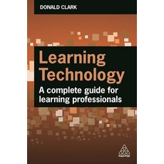(英文圖書) Learning Technology: A Complete Guide for L&d Professionals 平裝版, Kogan Page, 英文
