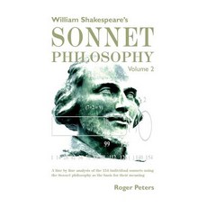 (英文圖書) William Shakespeare's Sonnet Philosophy Volume 2: A line by line analysis of th... 精裝版, Quaternary Imprint, 英文
