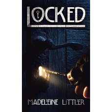 (英文圖書) Locked 精裝版, Archway Publishing, 英文