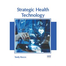 (英文圖書) Strategic Health Technology 精裝版, Foster Academics, 英文