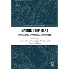 (英文圖書) Making Deep Maps: Foundations Approaches and Methods 平裝版, Routledge, 英文