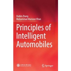 Principles of Intelligent Automobiles 精裝版, Springer, 英文