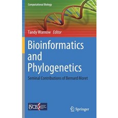 (英文圖書) Bioinformatics and Phylogenetics: Seminal Contributions of Bernard Moret 精裝版, Springer, 英文