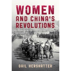 (英文圖書) Women and China's Revolutions 平裝版, Rowman & Littlefield Publis..., 英文