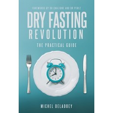 (英文圖書) Dry Fasting Revolution 平裝版, UK Book Publishing, 英文