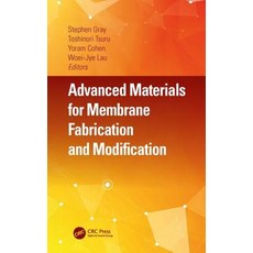 Advanced Materials for Membrane Fabrication and Modification 精裝版, CRC Press, 英文
