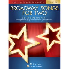 凱翊︱HL 百老匯精選歌曲二重奏 長笛樂譜 Broadway for Two Flutes，收錄22首經典歌曲