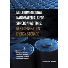 (英文圖書) Multidimensional Nanomaterials for Supercapacitors: Next Generation Energy Storage 平裝版, Bentham Science Publishers, 英文