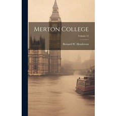 (英文圖書) Merton College; Volume 12 精裝版, Legare Street Press, 英文