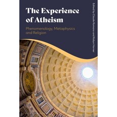 (英文圖書) The Experience of Atheism: Phenomenology Metaphysics and Religion 平裝版, Bloomsbury Academic, 英文