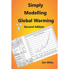 (英文圖書) Simply Modelling Global Warming Second Edition: Global Warming and Climate Change 平裝版, Independently Published, 英文