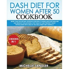 (英文圖書) Dash Diet for Women Over 50: More than 220 Dietary Approach Recipes to Rebalance Metabolism a... 平裝版, Michelle Sandler, 英文
