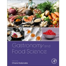 Gastronomy and Food Science 平裝版, Academic Press, 英文