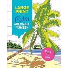 Large Print Calm Color-By-Number 平裝版, Thunder Bay Press, 英文