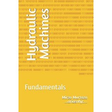 (英文圖書) Hydraulic Machines: Fundamentals 平裝版, Independently Published, 英文
