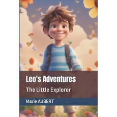 (英文圖書)Leo's Adventures: The Little Explorer 平裝版, Independently Published, 英文