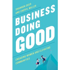 (英文圖書) Business Doing Good: Engaging Women and Elevating Communities 精裝版, Rowman & Littlefield Publis..., 英文
