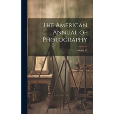 (英文圖書) The American Annual of Photography; Volume 23 精裝版, Legare Street Press, 英文