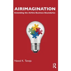 (英文圖書) Airimagination: Extending the Airline Business Boundaries 精裝版, Routledge, 英文