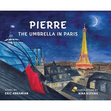 (英文圖書)Pierre the Umbrella in Paris 精裝版, Books of the Future LLC, 英文