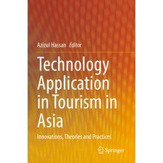 (英文圖書) Technology Application in Tourism in Asia: Innovations Theories and Practices 平裝版, Springer, 英文