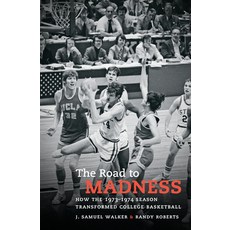 (英文圖書) The Road to Madness: How the 1973-1974 Season Transformed College Basketball 平裝版, University of North Carolin..., 英文