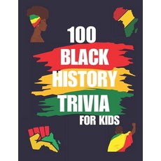 (英文圖書)black history month trivia for kids: 100 Black history month trivia for kids wit... 平裝版, Independently Published, 英文