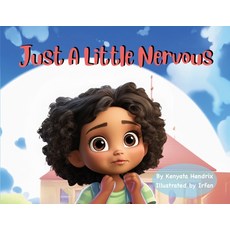 (英文圖書)Just a Little Nervous 平裝版, Lil' Bit Different LLC, 英文