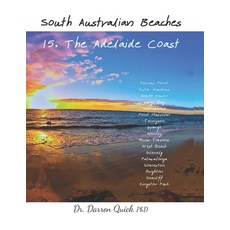 (英文圖書) South Australian Beaches Volume 15: The Adelaide Coast 平裝版, Independently Published, 英文