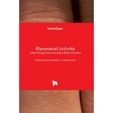 (英文圖書) Rheumatoid Arthritis: Other Perspectives towards a Better Practice 精裝版, Intechopen, 英文