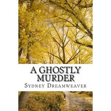 (英文圖書)A Ghostly Murder 平裝版, Createspace Independent Pub..., 英文