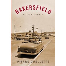 (英文圖書) Bakersfield: A Crime Novel 平裝版, Jorvik Press, 英文