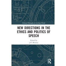 (英文圖書) New Directions in the Ethics and Politics of Speech 精裝版, Routledge, 英文