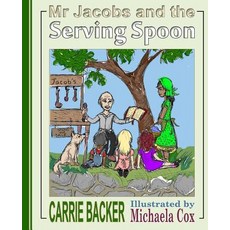 (英文圖書)Mr. Jacobs and the Serving Spoon 平裝版, Createspace Independent Pub..., 英文