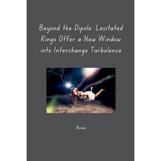 (英文圖書) Beyond the Dipole: Levitated Rings Offer a New Window into Interchange Turbulence 平裝版, Tredition Gmbh, 英文